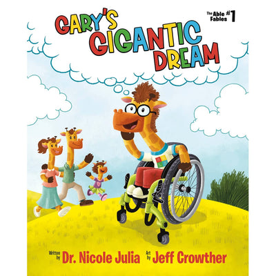 Gary's Gigantic Dream (The Able Fables #1)