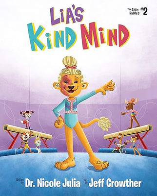 Lia's Kind Mind (The Able Fables #2)