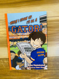 When I Grow Up I'll Be a Gator Book - UF