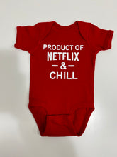 Load image into Gallery viewer, Product of Netflix &amp; Chill Onesie