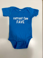 Load image into Gallery viewer, Current Fam Fave Onesie