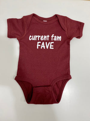 Current Fam Fave Onesie